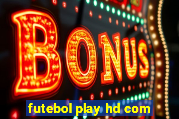 futebol play hd com